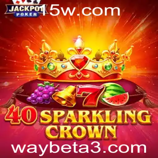 Explorando o Mundo de 40SparklingCrown: Um Guia Completo